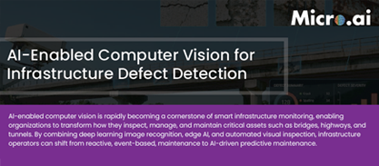 AI-Enabled Computer Vision for Infrastructure Defect Detection